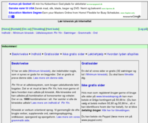 kinesisksprog.dk: Online kinesisk undervisning
Gratis online kinesisk undervisning