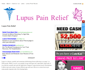 lupuspainrelief.com: The Lupus Pain Relief project  articles video and news for lupus
The Lupus Pain Relief project  provides information and news for Lupus sufferers