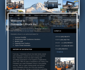 northwestforklift.com: Statewide Liftruck Inc.
Statewide Liftruck is your source for all Tacoma Washington's liftrucks.  Statewide Liftruck Inc provides certified new and used liftruck, parts, service and financing capabilities make statewide one-stop-shop for all your needs.