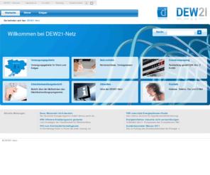 dew21-netz.de: DEW21-Netz
DEW21-Netz ist der Verteilnetzbetreiber für Strom und Erdgas in Dortmund sowie für Erdgas in Herdecke. www.dew21-netz.de