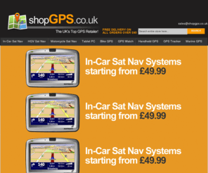 shopgps.co.uk: Shop GPS | The UK's Top Retailer of Sat Nav and GPS Devices
Shop GPS has a huge range of sat nav and GPS devices, such as GPS watches, Handheld GPS navigation etc, from top manufacturers like Garmin, TomTom, Navman Satmap & many more. FREE UK DELIVERY AVAILABLE
