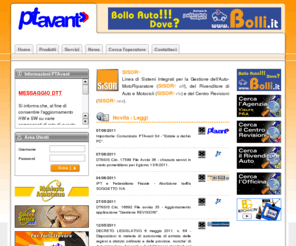 autorevisioni.it: PTAvant
SISOR - Linea di Sistemi Integrati per la Gestione dell'Auto-MotoRiparatore, del Rivenditore di Auto e del Centro Revisioni.