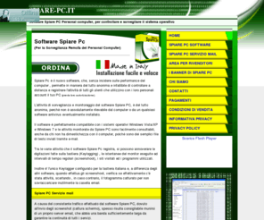 spiare-pc.it: Software Spiare PC per la Sorveglianza Remota del Personal Computer
Software Spiare PC (Personal computer), per controllare e sorvegliare il sistema operativo