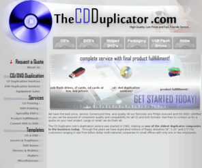 thecdduplicator.com: DVD Duplications Duplication Company Service CD Replication Companies
The Midwest's premier media replication service with over 25 years of experience. Price, Quality, & Service are the 3 words that best describes our company