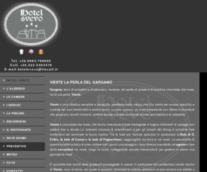 hotelsvevo.com: Hotel Vieste - Alberghi Vieste: Hotel 3 stelle a Vieste sul Gargano
Cerchi Hotel Vieste? LHotel Svevo nasce nei pressi dell'antico Castello Svevo di Vieste, l'hotel vieste 3 stelle è uno degli alberghi più rinomati della città di Vieste e del Gargano.