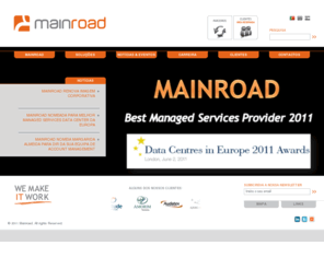 mainroad.pt: Mainroad  Information Technology
A Mainroad, uma empresa Sonaecom, é um player líder em Tecnologias de Informação, especialista em Consultoria ITIL e MOF, IT Management, Segurança e Business Continuity. A Mainroad é uma empresa certificada na norma ISO 9001:2000 e membro fundador do itSMF Portugal.