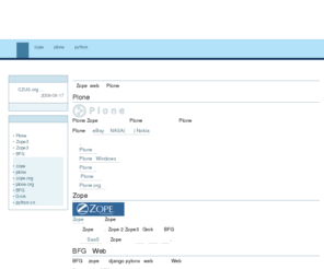 czug.org: 欢迎来到中文Zope/Plone用户组！ - 中国Zope/Plone用户组
这里是Zope开源web应用服务器和Plone开源内容管理系统的中文技术社区。