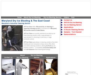 jpyiceclean.com: Industrial Cleaning Service; Maryland Dry Ice Blasting Services MD; JPY Ice Clean
JPY Ice Clean provides dry ice blasting service in Maryland MD, and throughout the Eastern US