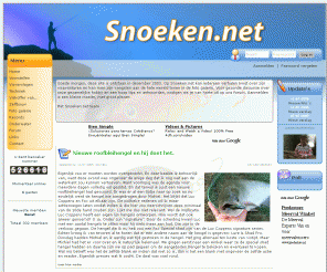 snoeken.net: Welkom op Snoeken.net, dé site over snoek en snoekbaars
Op deze site vind u alles snoeken