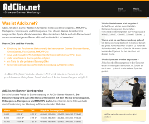 adclix.net: AdClix.net - BrowserGames WerbeBanner-Netzwerk
Werbebanner für BrowserGames, OnlineGames, FlashGames und MMORPG Games auf AdClix.net buchen - Reichweite erhöhen - Klicks und Besucher generieren.