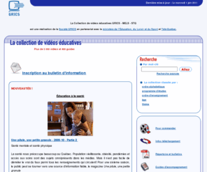 collectionvideo.qc.ca: Société GRICS / La Collection de vidéos éducatives
