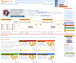 hostinglatecla.net: Registro de dominios, hosting de dominios, alojamiento web, mysql, php,...en www.latecla.net
La Tecla - www.latecla.net, Proveedor servicios internet: Registro de dominios, hosting de dominios, alojamiento web.
