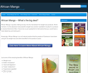 mangojumbo.com: African Mango - Results With The African Mango Diet
African Mango is touted by experts as the #1 dietary supplement. The amazing weight loss caused by this natural extract is unmatched.