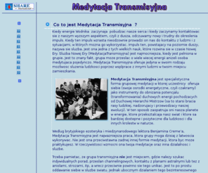 medytacjatransmisyjna.org: MEDYTACJA Transmisyjna jest specjalistyczna forma grupowej medytacji w ktorej uczestnicy  oferuja swoje osrodki energetyczne, czyli czakry jako instrumenty do obnizania potencjalu (transformowania) duchowych energii pochodzacych od Duchowej Hierarchii Mistrzow.
MEDYTACJA Transmisyjna jest specjalistyczna forma grupowej medytacji w której uczestnicy  oferuja swoje osrodki energetyczne, czyli czakry jako instrumenty do obnizania potencjalu (transformowania) duchowych energii pochodzacych od Duchowej Hierarchii Mistrzów.