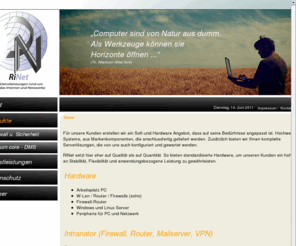 rinet.de: Produkte
RiNet Internet und Netzwerke Full IT Service