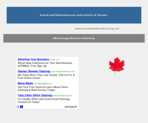 mississaugabusinessdirectory.com: Mississauga Business Directory ( City of Mississauga , Ontario )
City of Mississauga business directory : Businesses and Services in Mississauga, Ontario, Canada. Find Mississauga hotels, Mississauga restaurants, Mississauga real estate, Mississauga shopping and much more.