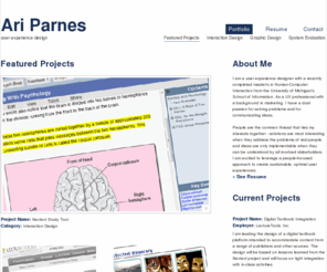 parnes-ari.com: Ari Parnes: User Experience Designer
My name is Ari Parnes. I am a user experience designer student studying Human-Computer Interaction in the School of Information at the University of Michigan.