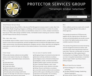 protectorservicesgroup.com: Security, Risk, Intelligence & Analysis - Protector Services Group
The Protector Services Group is a London based, privately owned, security and risk management company with offices in London, Los Angeles, New York, Dubai, Hong Kong, Singapore and Sydney, and affiliate offices in 40 other countries worldwide.