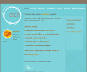 etchtraining.co.uk: Etch Training for Teachers
Etch is a professional development company with a simple aim to provide teachers with training that makes a positive difference.