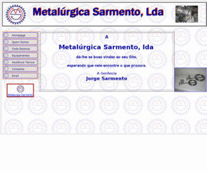 metalurgicasarmento.com: Metalurgica Sarmento // metalurgia // metalurgia // povoa de santo adriao // odivelas // loures // Bunker line samples
Somos uma empresa centenária no ramo da metalomecânica e da metalurgia, realizando projectos próprios ou por projecto do cliente. 