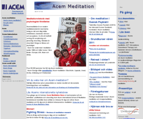 acem.se: Acem Meditation
Acem Meditation, medtiation utan mystik, avspänning, utveckling, hälsa