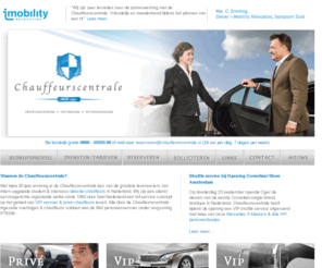 chauffeurscentrale.nl: Directie-chauffeurs, VIP vervoer, VIP touringcars en Privé-chauffeurs | Chauffeurscentrale
De chauffeurscentrale is ÃƒÂ©ÃƒÂ©n van de grootste leveranciers van (opgeleide) privÃƒÂ©-chauffeurs in Nederland. Wij zijn een uiterst professionele organisatie welke sinds 1992 door hÃƒÂ©ÃƒÂ©l Nederland chauffeurs levert. Vanuit ons reserveringscentrum worden meer dan 550 chauffeurs gepland.