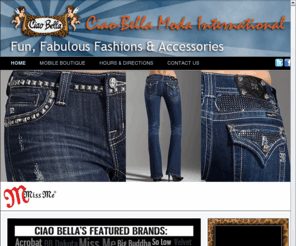 shopciaobella.com: Welcome to Ciao Bella
Ciao Bella is the home of Fun, Fabulous, Fashions & Accessories. Located in Madison, CT Ciao Bella is the boutique for fashionable clothing.