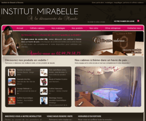 institut-mirabelle.com: Institut Mirabelle
institut de beauté à Rennes : Institut Mirabelle, commande en ligne de vos produits de soins, bon cadeau, soins pour noel, coffrets cadeaux, modelages offres entreprises sur mesure !