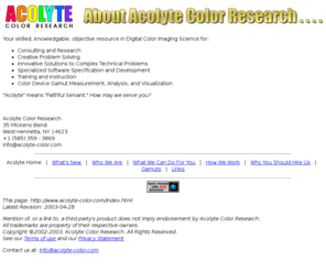 acolyte-color.com: Acolyte Color Research
Home page for Acolyte Color Research,
     a firm specializing in research and software for digital color science.