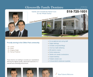 gloversvillefamilydentists.com: Gloversville Family Dentistry - Gloversville office
Come experience dentistry you'll enjoy at Clifton Park Family Dentistry! We offer gentle and considerate dental care for the whole family. We're located at 983 Route 146 in Clifton Park, across from the Shenendehowa school campus.