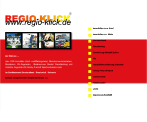 regio-click.info: Immobilien, Häuser, Wohnungen, Handwerker in Müllheim, Neuenburg, Heitersheim, Bad Krozingen
Internetportal für das Dreiländereck Deutschland, Frankreich, Schweiz. Themen: Immobilien, Bauhandwerk, Bauplanung, Kfz, Handel, Dienstleistung, Industrie, Hobby, Freizeit, Sport, Gastronomie, Coupons und Gutscheine