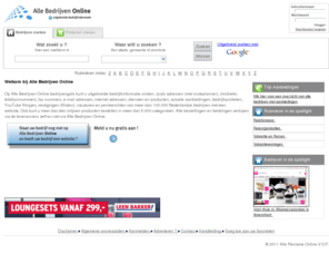 allebedrijvenonline.com: Alle Bedrijven Online: Uitgebreide Bedrijfsinformatie, Adres, Telefoon en fax Nummers, E-Mail, Internet, Diensten en Producten, Aanbiedingen, Vestigingen, Vacatures, Persberichten Meest Complete Bedrijvengids &Amp; Heel Nederland
Alle Bedrijven Online: Uitgebreide Bedrijfsinformatie, Adres, Telefoon en fax Nummers, E-Mail, Internet, Diensten en Producten, Aanbiedingen, Vestigingen, Vacatures, Persberichten Meest Complete Bedrijvengids &Amp; Heel Nederland