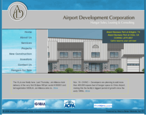 airportdevco.com: Airplane Hangar Sales, Leasing and Consulting - Airport Development Corporation
Airport Development Corporation specializes in aviation related real estate developments in the US 