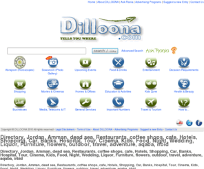 diloona.com: DILLOONA JORDAN AMMAN directory:
Dilloona.com Jordan's online directory. Simple, easy to use and updated contact details for restaurants, pubs, banks, schools....