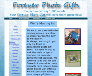 foreverphotogifts.com: ForeverPhotoGifts_Home
A wide variety of high quality, personalized gift items and personalized photo gifts. Stop wandering the malls and spending all day on the internet.  This is your one stop, get it all done, shopping experience!