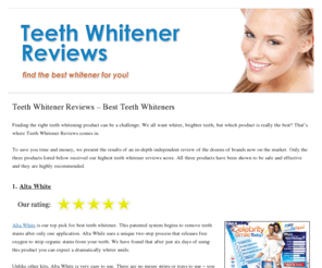 teethwhitenerreviews.com: Teeth Whitener Reviews - Best Teeth Whiteners
Find the right teeth whitener for you at Teeth Whitener Reviews.  Our unbiased, in-depth reviews will help you find the best product at the best price.