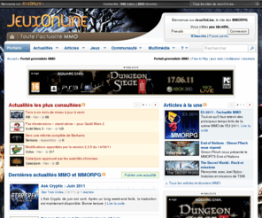 jeuxonilne.info: JeuxOnLine - Le portail des MMORPG / MMOG / MMO (jeux massivement multi-joueurs)
Actualités, articles, dossiers, encyclopédie, vidéos, captures, jeux-concours, forums sur les MMORPG, MMOG et MMO (jeux-vidéo massivement multi-joueurs).