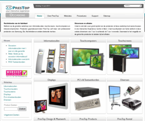 touchscreenplaza.com: PresTop Shop | Home
De grootste webshop voor informatiezuilen, touchscreens, touchcomputers, CF-monitoren, inbouwapparatuur en SiteKiosk. Vele speciale aanbiedingen en occasions.