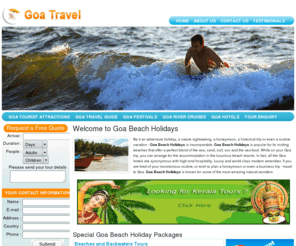 goa-beach-holidays.com: Goa Beach Holidays,Goa Beach Holiday,Goa Beach Holidays India,Goa Beach Holiday Packages
Goa Beach Holidays,Goa Beach Holiday,Goa Beach Holidays India,Goa Beach Holiday Packages,Holiday Packages to Goa Beach,Goa Beach Provides all the informations about Goa Beach Holidays