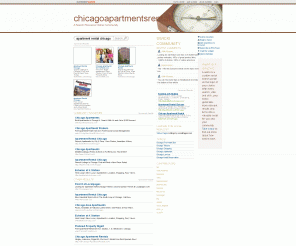 chicagoapartmentsrental.com: apartment rental chicago | Online Search Resource - powered by eurekster
A Search Resource search directory with person to person online community features.