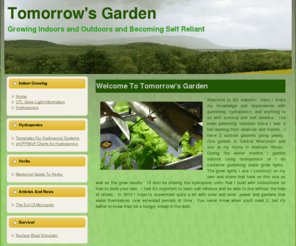 tomorrowsgarden.net: Welcome To Tomorrow's Garden
Tomorrow's Garden - Gardening Indoors And Outdoors