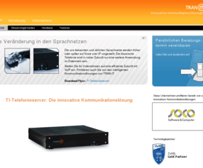 tran-it.com: Die Veränderung in den Sprachnetzen | Produkte | TRAN-IT GbR innovative Kommunikationslösungen
