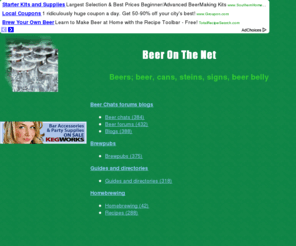 beeronthe.net: Home Page Beer on the net;
eers; beer, cans, steins, signs, beer belly