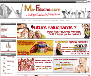 mafaluche.com: Ma faluche - La boutique falucharde de Meditions, Faluche, insignes, rubans, tout ce qu'il faut aux faluchards !
Ma faluche - La boutique falucharde de Meditions :  - Faluches Ecussons Paillardiers Rubans Lettres & Chiffres Insignes du circulaire Insignes générales faluche, faluchard, insigne, rubans, carabins, anemf, corpo, unedesep, anepf, fage, pde, smerra, smeco, smerep, smereb, 