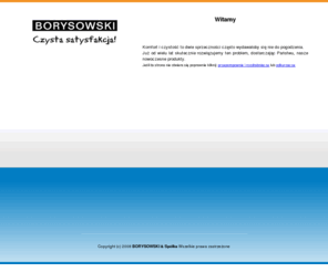 borysowski.net: Borysowski&Spółka: Czysta satysfakcja
