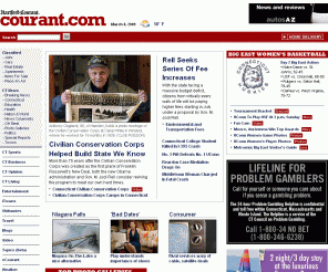 courant.com: Connecticut News, Sports, Entertainment, Obits -- Courant.com
Connecticut news from Connecticut's premiere newspaper The Hartford Courant. courant.com provides a wide variety of world, national, state, and local news. courant.com also features weather, sports, business, jobs, and more.