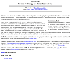 netfuture.org: NetFuture: Science, Technology, and Human Responsibility
Technology and Human Responsibility