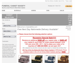 casketsite.com: Burial Caskets & Brand Name Funeral Caskets at Wholesale Prices
Bronze, steel, wood and cremation caskets, vaults, copper caskets. Offered at affordable discount wholesale prices. Brand Name Funeral Home Manufacturers including, Batesville, Aurora.