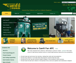 dustproblem.com: Industrial Dust Collectors and Fume Collectors - Camfil Farr APC
Camfil Farr Air Pollution Control manufactures industrial dust collectors and fume collection equipment to clean up manufacturing processes.  