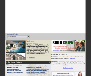 findahomebuilder.net: Pride Homes - Florida Home Builder
Pride Homes of Florida builds hurricane resistant and energy efficient single family homes. We also specialize in custom building, multi family and commercial development. 